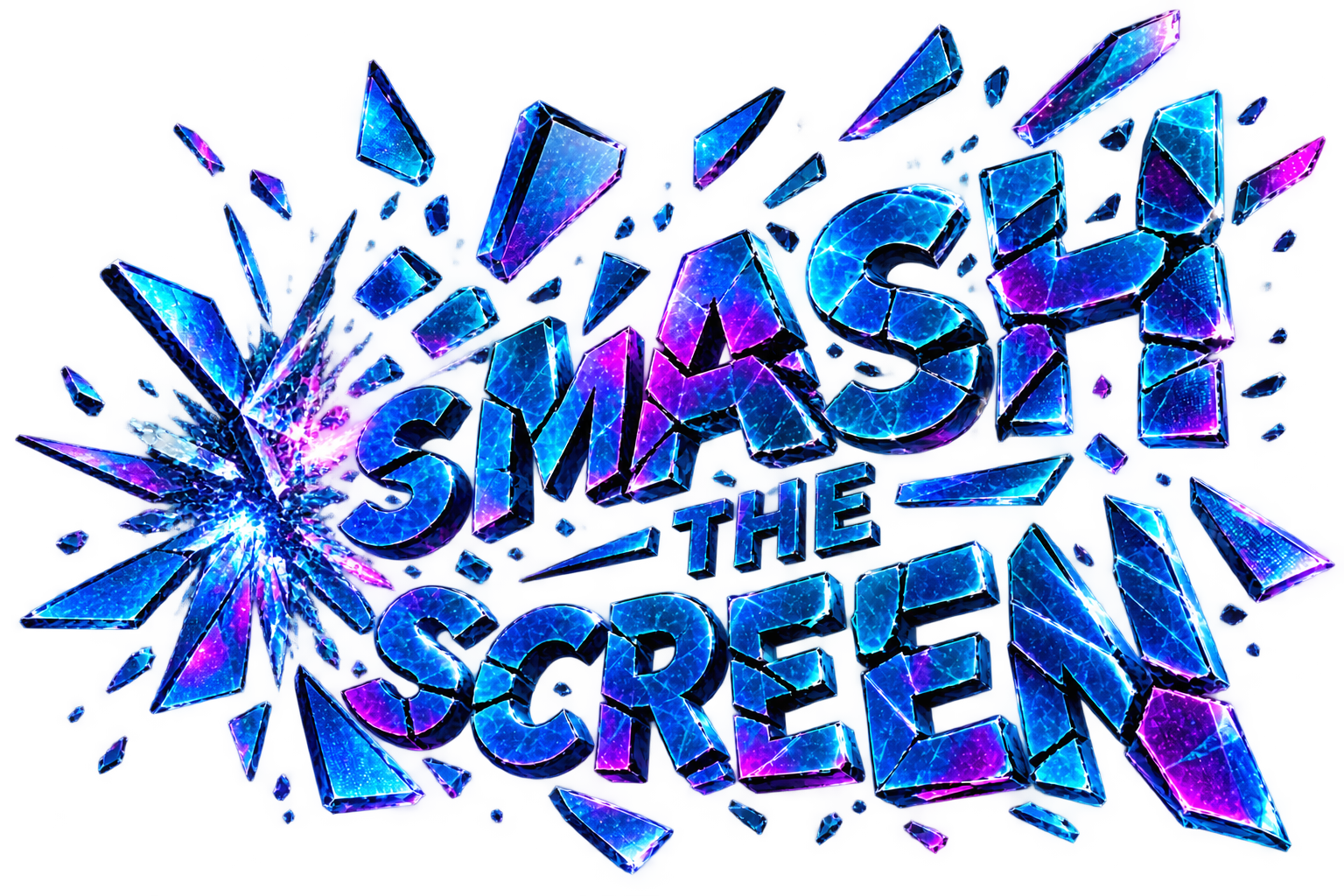 Smash the Screen